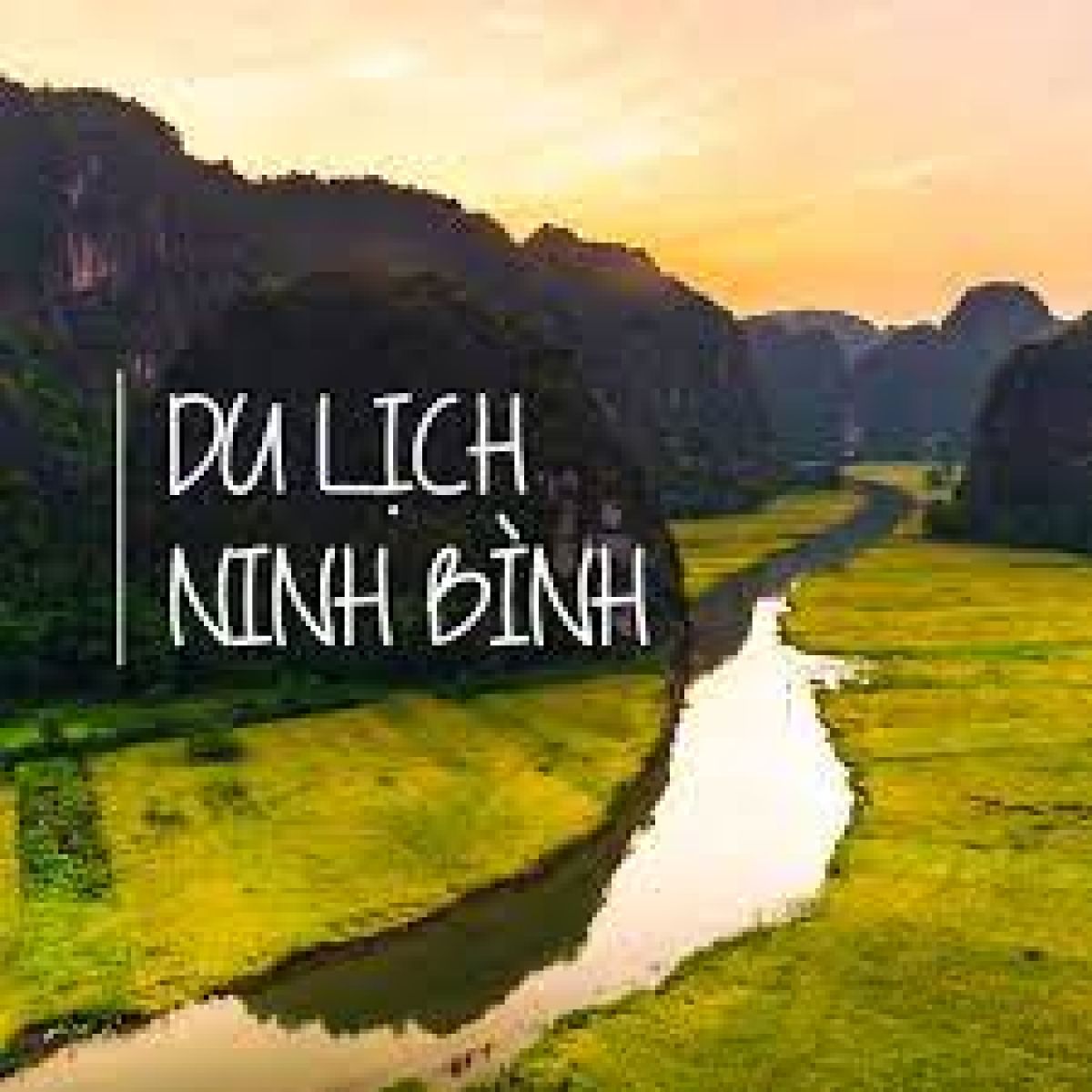 DU LỊCH NINH BÌNH