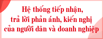 HỆ THỐNG TIẾP NHẬN, TRẢ LỜI PHẢN ÁNH